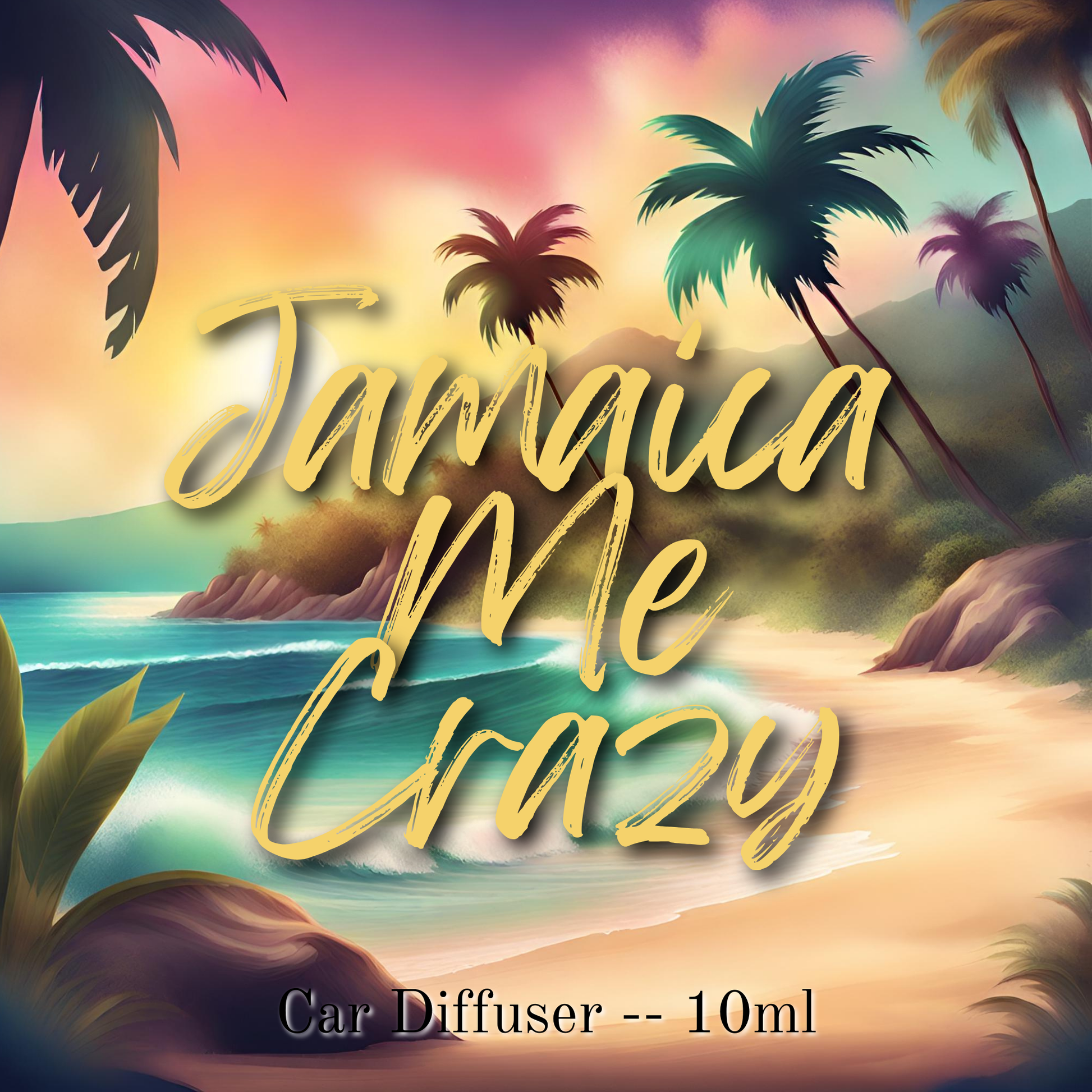 Jamaica Me Crazy diffuser label